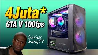 @520 SERIUS NIH??? PC rakitan 4 juta bisa GTA V 100FPS ??? Core i5 + Gtx