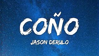 Jason Derulo, Puri & Jhorrmountain - Coño (Lyrics)