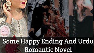 Some Happy Ending And Urdu Romantic Novels #urdu #novel @UrduNovelKingdom