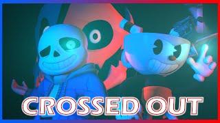 Crossed Out - Indie Cross FNF Animation [SFM] [Cuphead and Sans Part]