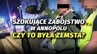 NAWET POLICJA BYŁA W SZOKU! Tragedia w Annopolu