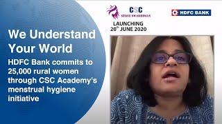 HDFC Bank commits to 25,000 rural women through CSC Academy's menstrual hygiene initiative