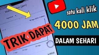 cara dapat 4000 jam tayang dengan cepat 2022 ,cara kejar jam tayang YouTube terbaru