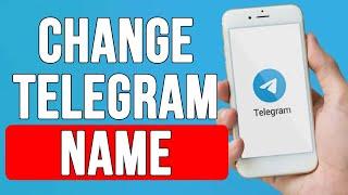 How to Change Your Name in Telegram on Android | Tetu Tech.