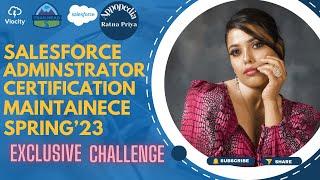 Salesforce Adminstrator Certification Maintenance Challenge Summer'23 | Salesforce | Trailhead