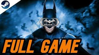 Batman Arkham VR FULL WALKTHROUGH [NO COMMENTARY] 1080P 60FPS