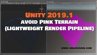 Lightweight Render Pipeline - Fix Pink Terrain