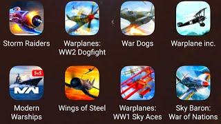 Sky Gamblers,WW2 Dogfight,War Dogs,Warplane Inc,Modern Warships,Wings Of Steel,WW1 SkyAces,Sky Baron