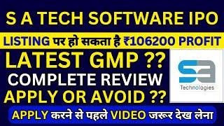 S A Tech Software India IPO | S A Tech Software India IPO GMP | S A Tech Software India IPO Review