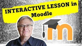 Moodle Lesson Activity (Step-by-Step Tutorial)