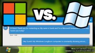 Microsoft Support vs. Windows Longhorn