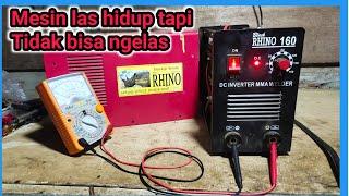 Mesin las hidup tapi tidak bisa ngelas