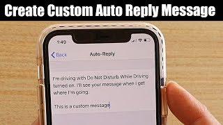 How to Create a Custom Auto Reply Text Message on iPhone 11 / 11 Pro Max