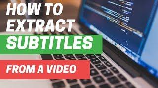 How to Extract or Rip Subtitle or Closed Caption Files from a Video or Movie Using Subtitle Edit