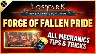 Lost Ark - Abyssal Dungeon Guide - Forge of Fallen Pride | Tier 2
