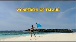 WONDERFUL OF TALAUD : (P. Sara, Totombatu, P. Intata, Ampadoap, Japanese Ship Weck, BBC)