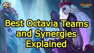 Top Octavia Teams and Synergies Explained - Hero Wars Alliance Guide