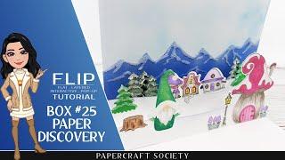 FLIP - Winter Cards Using Papercraft Society Box 25 - Paper Discovery