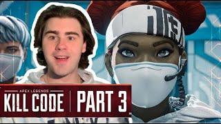 *Apex Legends* - Kill Code Part 3 Reaction