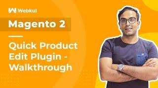 Magento 2 Quick Product Edit Plugin - Overview