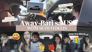 AWAY-BATI SA US with SETH FEDELIN (NAGDRIVE AKO NG LUXURY CAR) | Francine Diaz