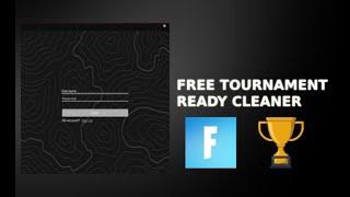 FREE CLEANER FOR FORTNITE (TOURNAMENT READY) | UBGG FREE CLEANER