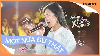 [XHTDRLX3] Một Nửa Sự Thật - Hương Tràm mang sáng tác mới đến Xuân Hạ Thu Đông, rồi lại Xuân 3