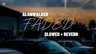 Alan walker FADED [SLOWED + REVERB]