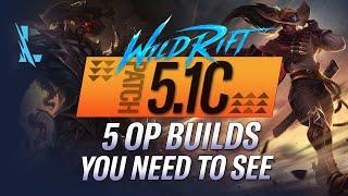 5 BROKEN BUILDS YOU NEED TO SAVE! DOMINATE THE ONESHOT META! | RiftGuides | WildRift