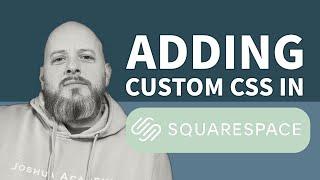 Easily Add CSS to Your Squarespace Website: Beginner Tutorial