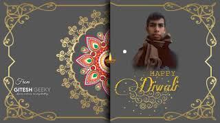 Happy Diwali 2020 | Gitesh Sharma | Gitesh Geeky