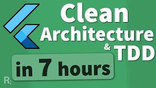 Learn Flutter Clean Architecture & TDD - Full Course (Flutter Tutorial)