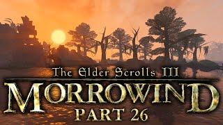 Morrowind - Part 26 - Pants For The Memories