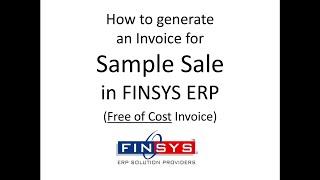 .NPD (Part - 2) - How to make invoice for FOC /  Samples Production, Samples Order and Invoice