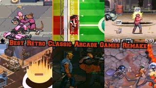 Best Retro Classic Arcade Games Remake That You Need To Play