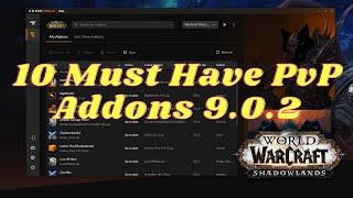 10 Must Have PvP Addons in WoW Shadowlands 9.0.2