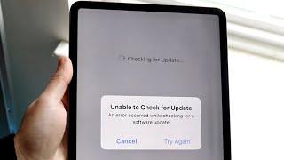 How To FIX iPad Unable To Check For Update!