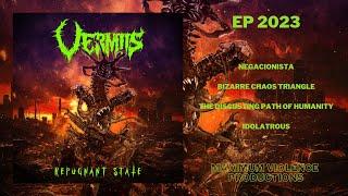 VERMIIS - Repugnant State (EP 2023) [MAXIMUM VIOLENCE PRODUCTIONS]