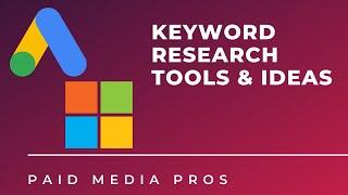 Keyword Research Tools and Ideas