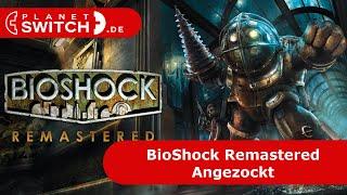 BioShock Remastered (Switch) - Angezockt