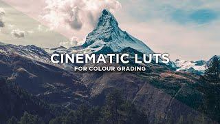 Free Cinematic LUTs for Colour Grading | 2023 || Da Vinci, Premiere Pro, FCPX Grading!   