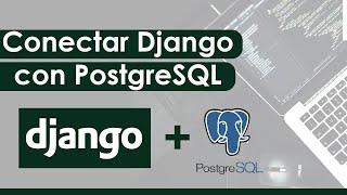 Conectar Django con Base de Datos PostgreSQL paso a paso #dev #python #postgresql #django