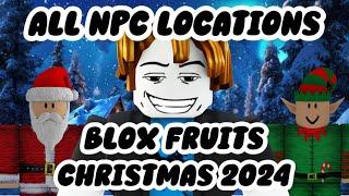 All NPC Location in North Pole | Blox Fruits Christmas 2024