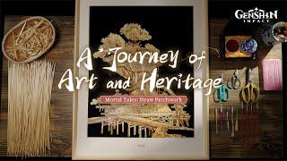 "A Journey of Art and Heritage" - Mortal Tales: Straw Patchwork | Genshin Impact