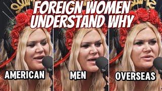 Foreign Woman Meets American Women & NOW Understands Why Passport Bros Exist!