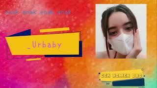 URBABY | URBABYYY