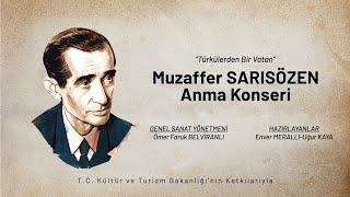  #Canlı - Muzaffer Sarısözen, 'Türkülerden Bir Vatan' konseriyle anılıyor... ‎