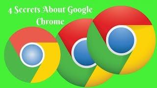 4 Secret Google Chrome Features You Probably Don't Want To Miss