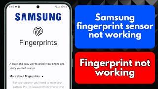 How to fix samsung fingerprint sensor not working (2024) | Fingerprint not working