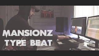 Mansionz type beat (how to make Mansionz type beat)